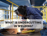 What is Undercutting in Welding?