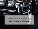 What is Metal Plating and How is It Used?
